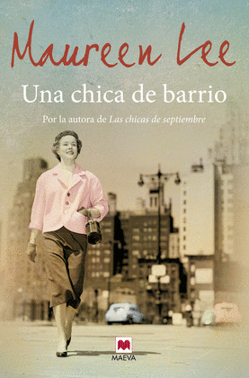 CHICA DE BARRIO, UNA