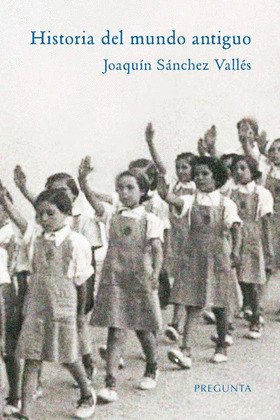 HISTORIA DEL MUNDO ANTIGUO.