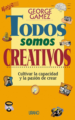 TODOS SOMOS CREATIVOS