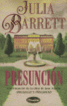 PRESUNCION - (CONTINUACI«N DE ORGULLO Y PREJUICIO)