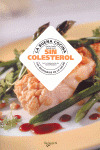 LA BUENA COCINA SIN COLESTEROL