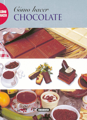 COMO HACER CHOCOLATE