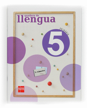 LLENGUA, 5 EDUCACIÓ PRIMÀRIA. 1 TRIMESTRE. QUADERN