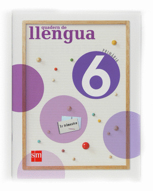 LLENGUA, 6 EDUCACIÓ PRIMÀRIA. 1 TRIMESTRE. QUADERN