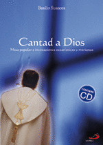 CANTAD A DIOS