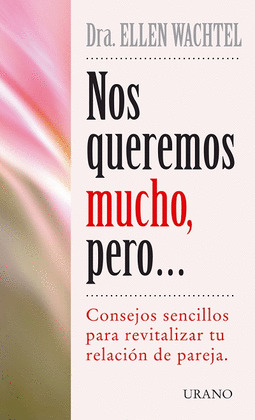 NOS QUEREMOS MUCHO PERO...