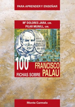 100 FICHAS SOBRE FRANCISCO PALAU