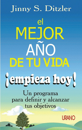EL MEJOR AÑO DE TU VIDA !EMPIEZA HOY
