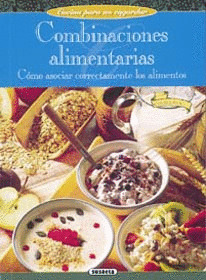 COCINA PARA NO ENGORDAR. COMBINACIONES ALIMENTARIAS