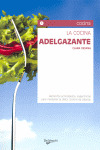 LA COCINA ADELGAZANTE