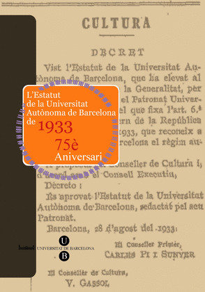 L'ESTATUT DE LA UNIVERSITAT AUTÒNOMA DE BARCELONA DE 1933