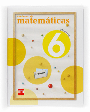CUADERNO DE MATEMÁTICAS. 6 PRIMARIA. 1ER TRIMESTRE