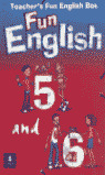 FUN ENGLISH 5/6. TEACHER'S FUN ENGLISH BOX
