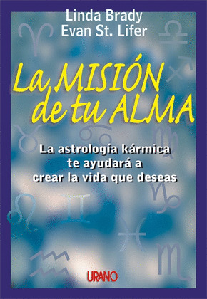 MISION DE TU ALMA, LA