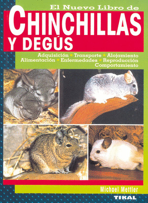 CHINCHILLAS Y DEGUS