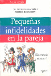 PEQUEÑAS INFIDELIDADES EN LA PAREJA