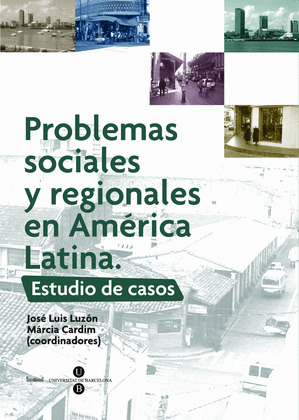 PROBLEMAS SOCIALES Y REGIONALES EN AMÉRICA LATINA