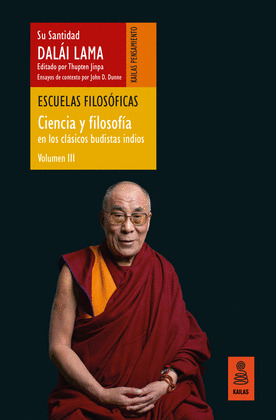 ESCUELAS FILOSOFICAS (CIENCIA Y FILOSOFIA EN LOS CLASICOS BUDISTAS INDIOS, VOLUMEN III
