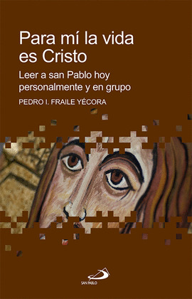 PARA MÍ LA VIDA ES CRISTO