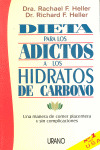 DIETA PARA LOS ADICTOS A LOS HIDRATOS DE CARBONO