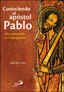 CONOCIENDO AL APÓSTOL PABLO