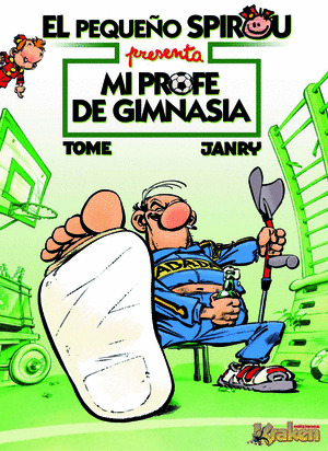 PEQUEÑO SPIROU, PRESENTA A MI PROFE DE GIMNASIA