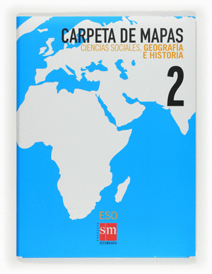 CARPETA DE MAPAS MUDOS 2º ESO