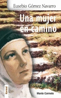 UNA MUJER EN CAMINO