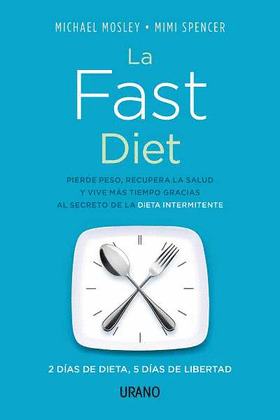 FAST DIET, LA (LA DIETA FAST)