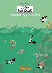 COMO BORREGOS: CAZADORES Y CAZADOS
