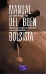 MANUAL DEL BUEN BOLSISTA: TODO LO QUE NECESITA SABER PARA AC