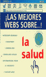 LAS MEJORES WEBS SOBRE LA SALUD