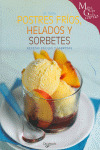 POSTRES FRIOS, HELADOS Y SORBETES