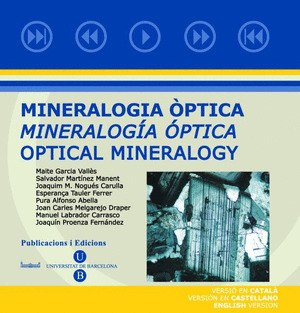 MINERALOGIA ÒPTICA = MINERALOGÍA ÓPTICA = OPTICAL MINERALOGY