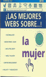 LAS MEJORES WEBS SOBRE... LA MUJER