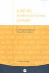 A-RE-HA. ANALISIS DEL RETRASO DEL HABLA