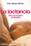 LACTANCIA. DEL NACIMIENTO AL DESTETE