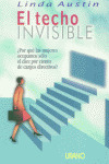TECHO INVISIBLE, EL