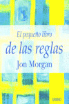 PEQUEOO LIBRO DE LAS REGLAS, EL