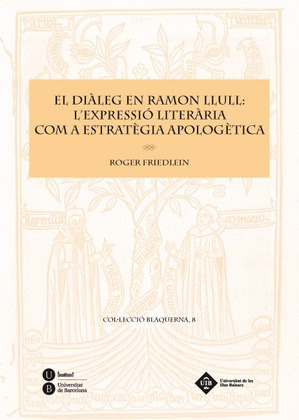 EL DIÀLEG EN RAMON LLULL