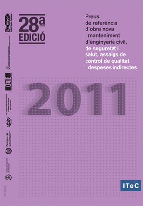 PREUS DE REFERÈNCIA D'OBRA NOVA I MANTENIMENT D'ENGINYERIA CIVIL, DE SEGURETAT I