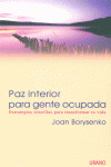 PAZ INTERIOR PARA GENTE OCUPADA