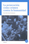 PERSECUCION COMO CRIMEN CONTRA L