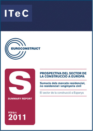 EUROCONSTRUCT-2011 SUMMARY REPORT. PROSPECTIVA DEL SECTOR DE LA CONSTRUCCIÓ A EU