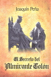 EL SECRETO DEL ALMIRANTE COLÓN