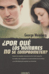 POR QUE LOS HOMBRES NO SE COMPROMETEN