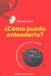 ¿COMO PUEDO ENTENDERTE?