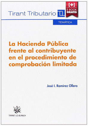 LA HACIENDA PÚBLICA FRENTE AL CONTRIBUYENTE EN EL PROCEDIMIENTO DE COMPROBACIÓN