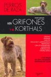 GRIFONES Y EL KORTHALS, LOS