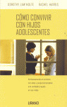COMO CONVIVIR CON HIJOS ADOLESCENTES